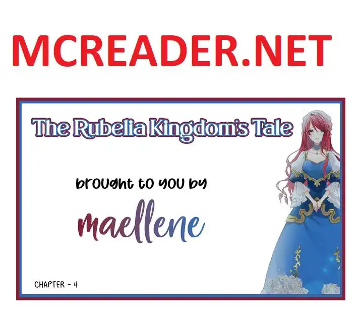 The Rubelia Kingdom's Tale ~ I Ended Up Cleaning My Younger Cousin's Mess ~ Chapter 4 1